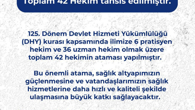 Ağrı’ya 42 yeni hekim atandı